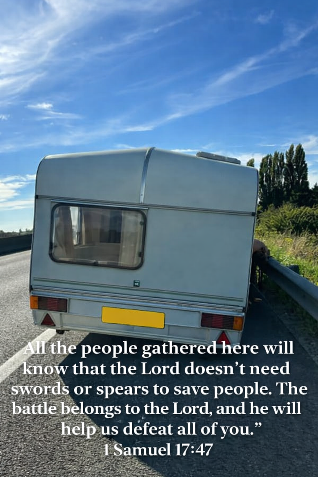 The caravan — the day God saved us